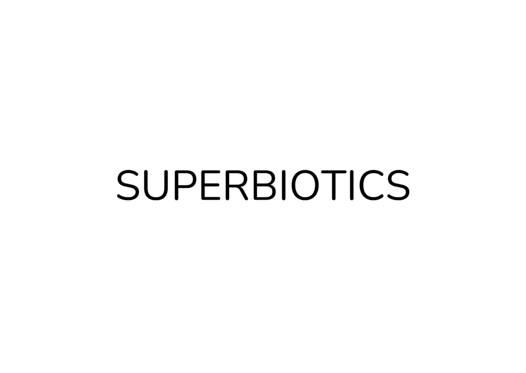 SUPERBIOTICS